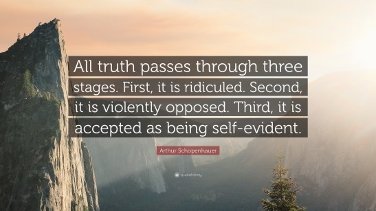 32414-Arthur-Schopenhauer-Quote-All-truth-passes-through-three-stages